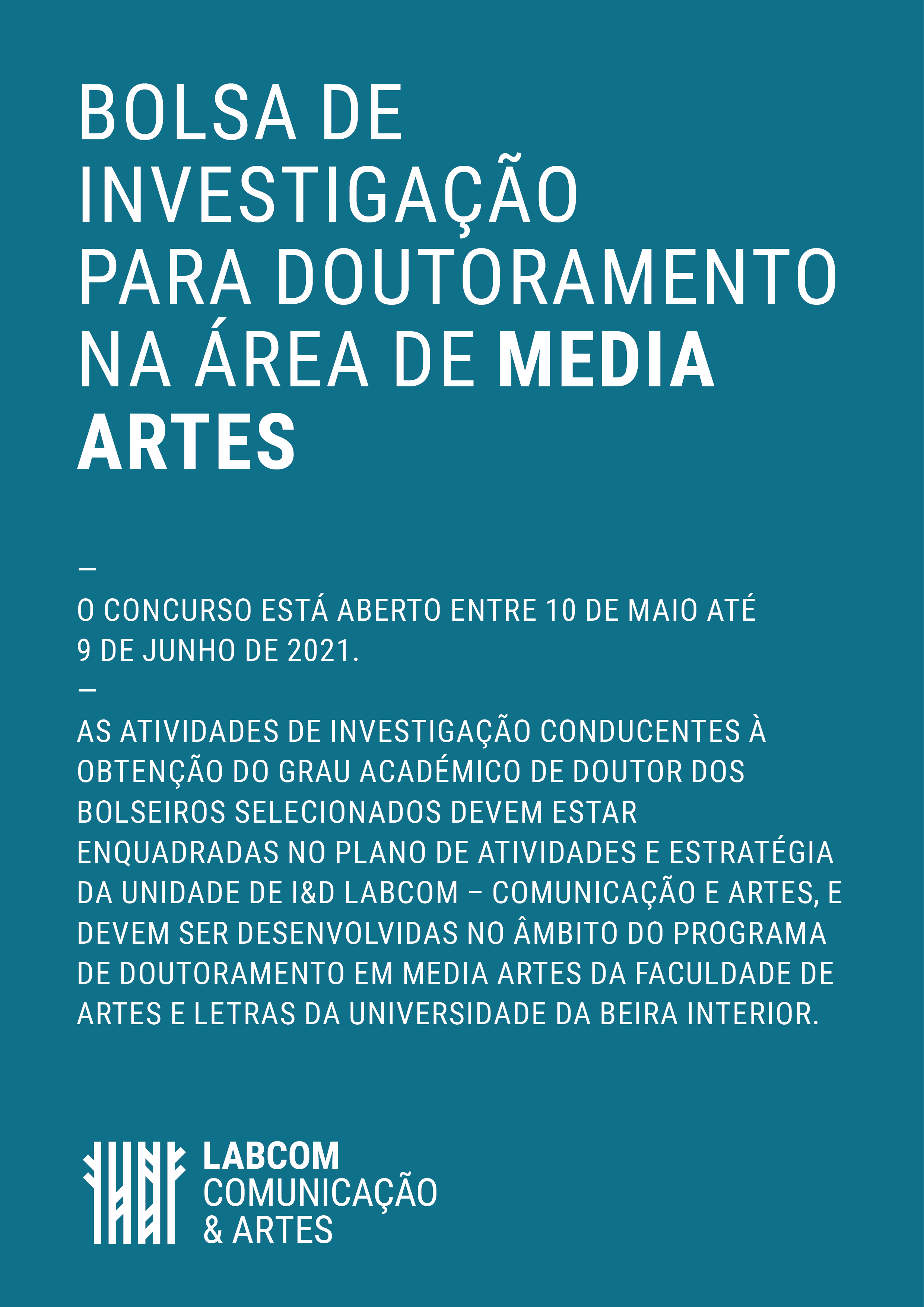 Cartaz - Bolsas de Investigação para Doutoramento em Media Artes